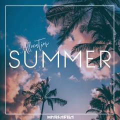 Summer Allocation [Melodic House, Progressive Mix]