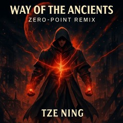 Way of the Ancients (Zero-Point Remix).mp3