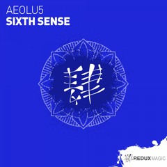 Aeolu5 - Sixth Sense [Out Now]