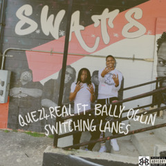 Switching Lanes (feat. Bally Ogun)