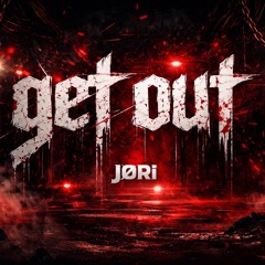 GetOut - extended - JørI (Free Download)