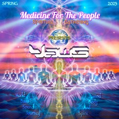 Medicine For The People - Presents - YawS - Spring 2023