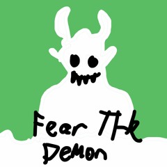 FEAR THE DEMON