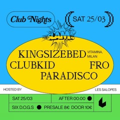 Paradisco @ Slam! (March '23, six d.o.g.s)