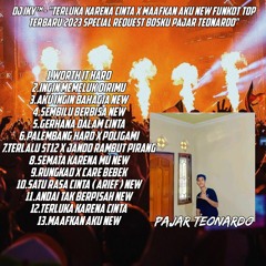 DJ IKY™ - TERLUKA KARENA CINTA X MAAFKAN AKU NEW FUNKOT TERBARU SPECIAL REQUEST BOSKU PAJAR TEONARDO
