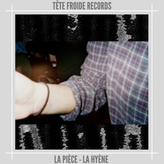 La Hyène - La pièce