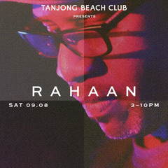 Rahaan Warm Up at Tanjong Beach Club, Singapore 9/8/2025