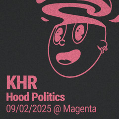 Hood Politics @ Magenta Rooftop 09/02/2025