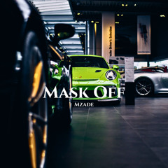 Mzade - Mask Off (Original Mix)