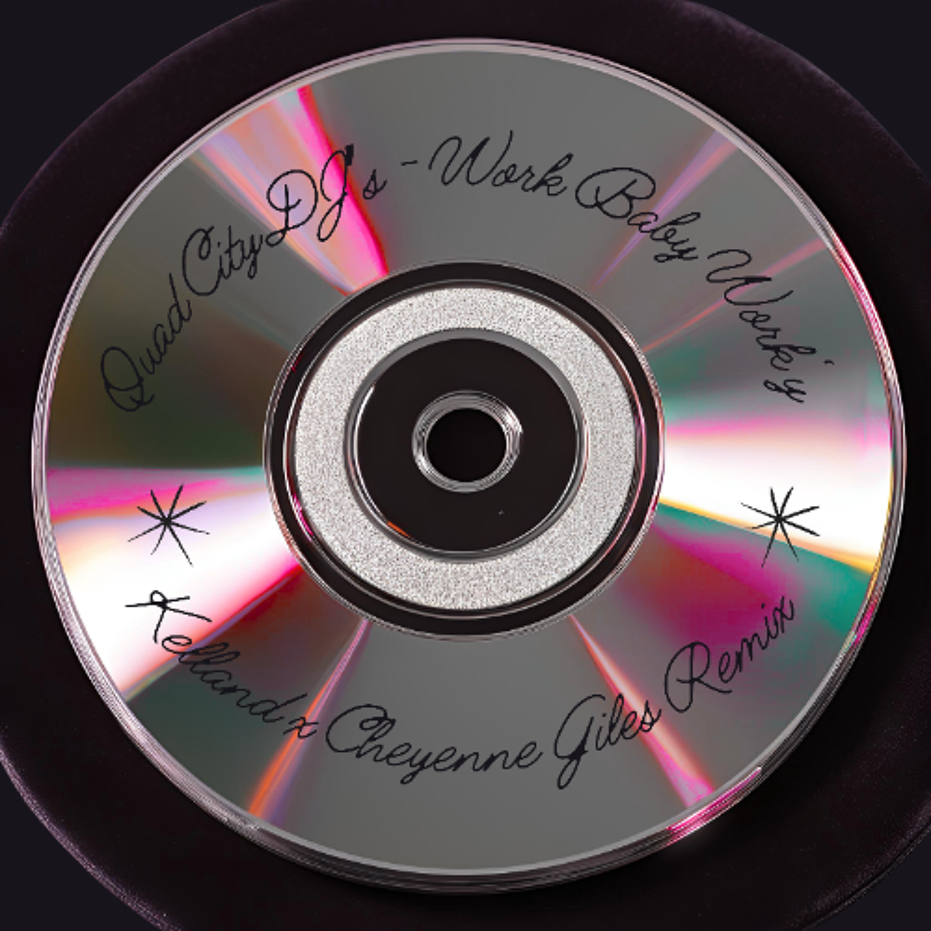 Quad City DJ's - WORK BABY WORK [Kelland x Cheyenne Giles Remix] [FREE DL] episode artwork