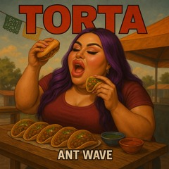 Ant Wave - TORTA