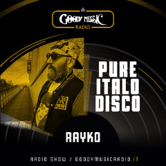 Goody Music Radio - Pure Italo Disco - Rayko