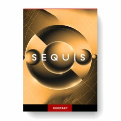 Native Instruments – SEQUIS: Unlock the Power of Dynamic Soundscapes with the Full Version Download