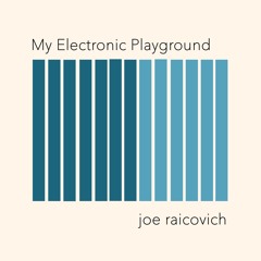 My Electronic Playground Vinyl Edition