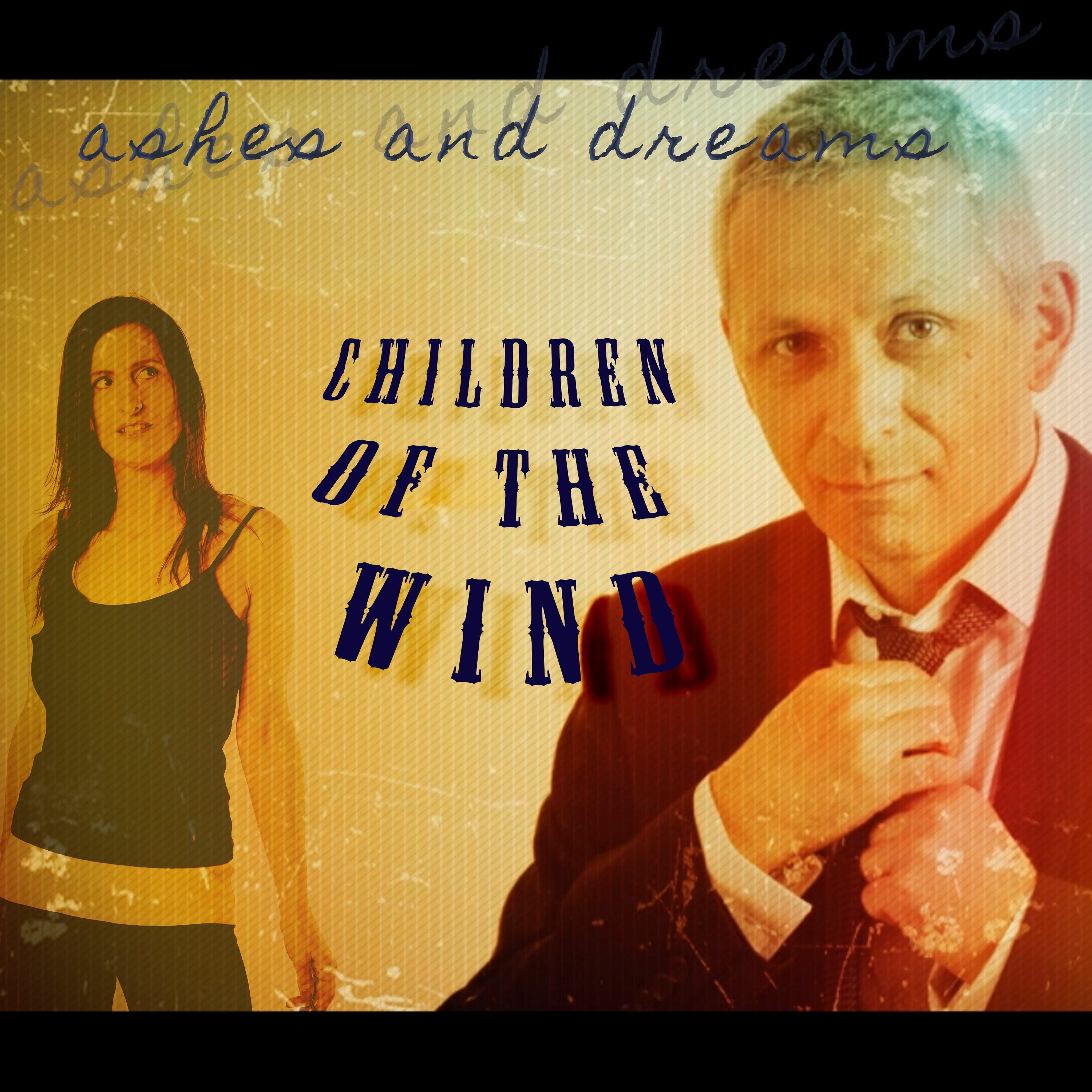 Ashes and Dreams - Children Of The Wind episode artwork