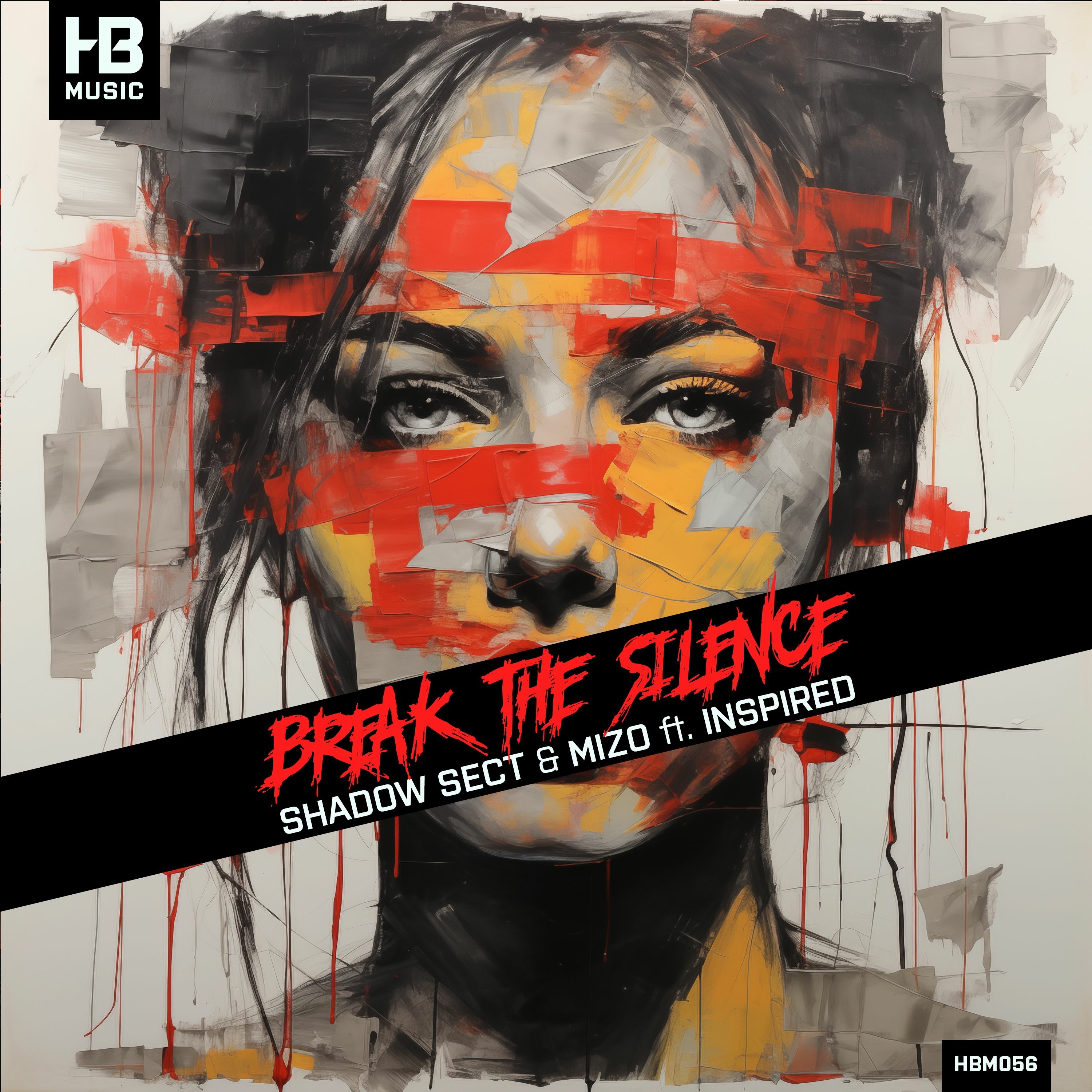 Shadow Sect & Mizo Ft. Inspired - Break The Silence [HBM056]