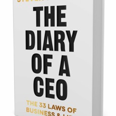 Read Audiobook The Diary of a CEO: The 33 Laws of Business and Life by Steven Bartlett