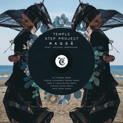 PREMIERE: Temple Step Project - Raqsā Feat. Avishai Barnatan(Jack Essek Remix)[Tibetania Records]