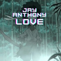 JAY ANTHONY - LOVE (RF1)