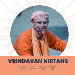 Balaram Hall Kirtan - Kadamba Kanana Swami - 7th October 2022 - Vrindavan