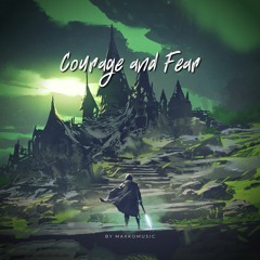 Courage and Fear | Instrumental Epic Music for Video | Cinematic (FREE DOWNLOAD)