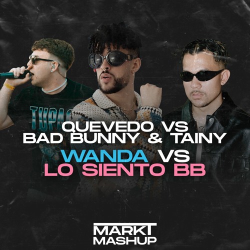 Wanda vs Lo Siento BB (Mark T Mashup) *FILTERED FOR COPYRIGHT*