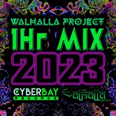 Walhalla project - 1 Hr. Hi-tech Mix 2023