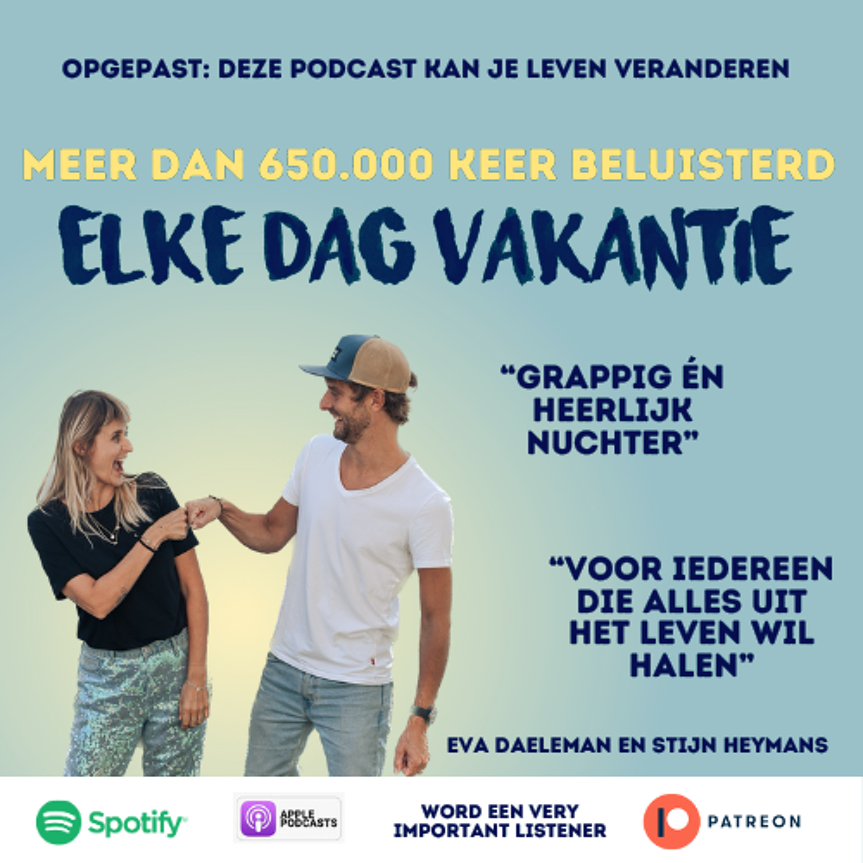 Elke Dag Vakantie