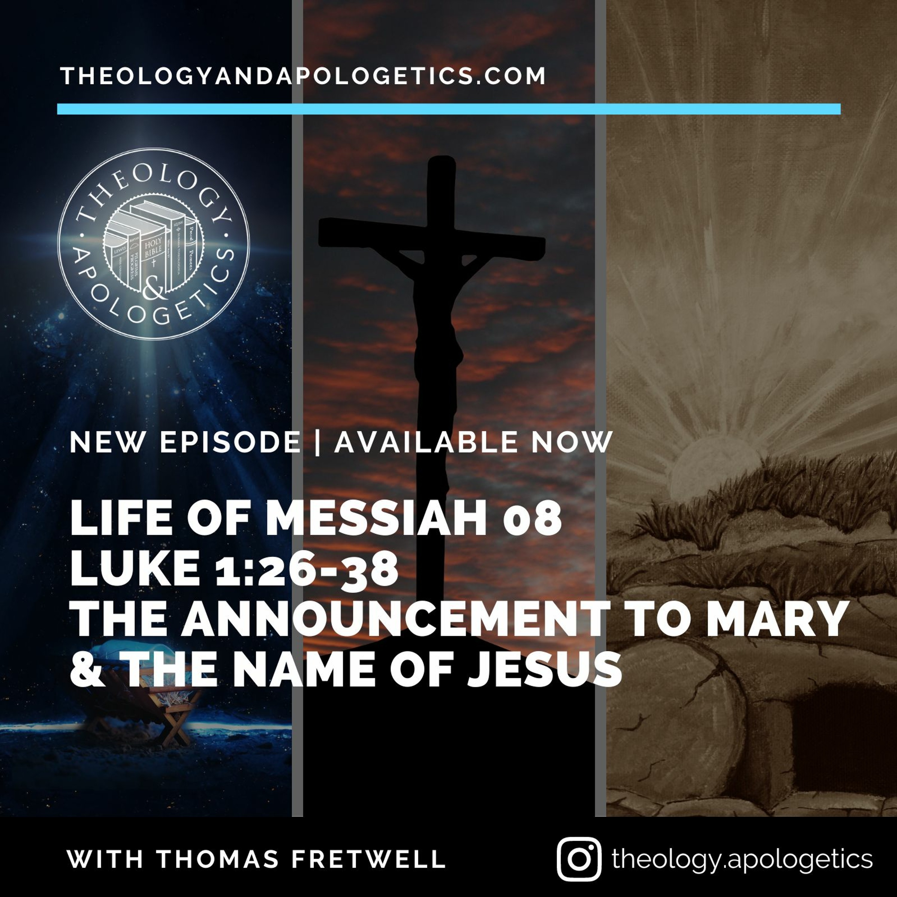 Theology and Apologetics Podcast