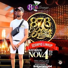876 BOSS BIRTHDAY SCORPIO LINKUP || CONTROLS @DJPRINCE__JAYDON MC @DANCER_FACE_OFFICIAL