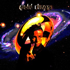 gold rings | prod. itstoolate
