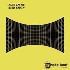 Atari Safari - Shine Bright [SCEDIT]