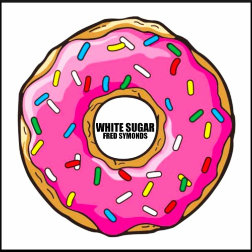 Fred Symonds - White Sugar (FREE DOWNLOAD)