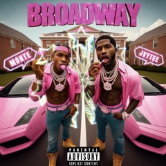BROADWAY (feat. MONTEUPNEXTT)