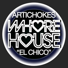 Artichokes - El Chico (Original Mix)