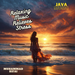Relaxing Music Relieves Stress