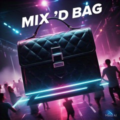 Mix'd Bag