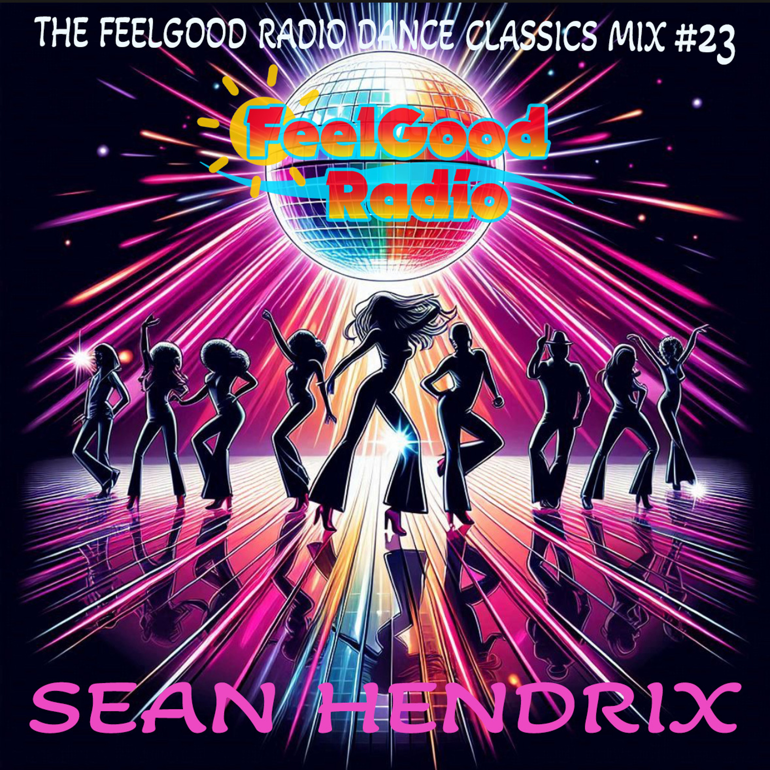 FeelGood Radio Dance Classics #023