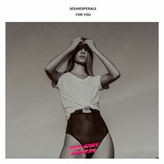 Soundsperale - For You