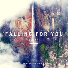 Falling For You (feat. Natalie Major)