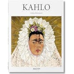 Frida Kahlo: 1907-1954: Pain and Passion by Andrea Kettenmann Full Pages