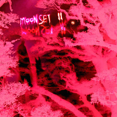 Moonset 2.0