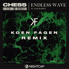 Chess - Endless Wave (Koen Fagen Remix)