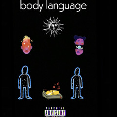 Body Language (Prod. Versus) [1st verse only]