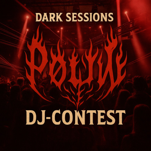 PØUW - Dark Session DJ Contest 22-11