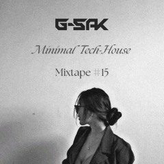 Mixtape #15 (Minimal Tech-House)