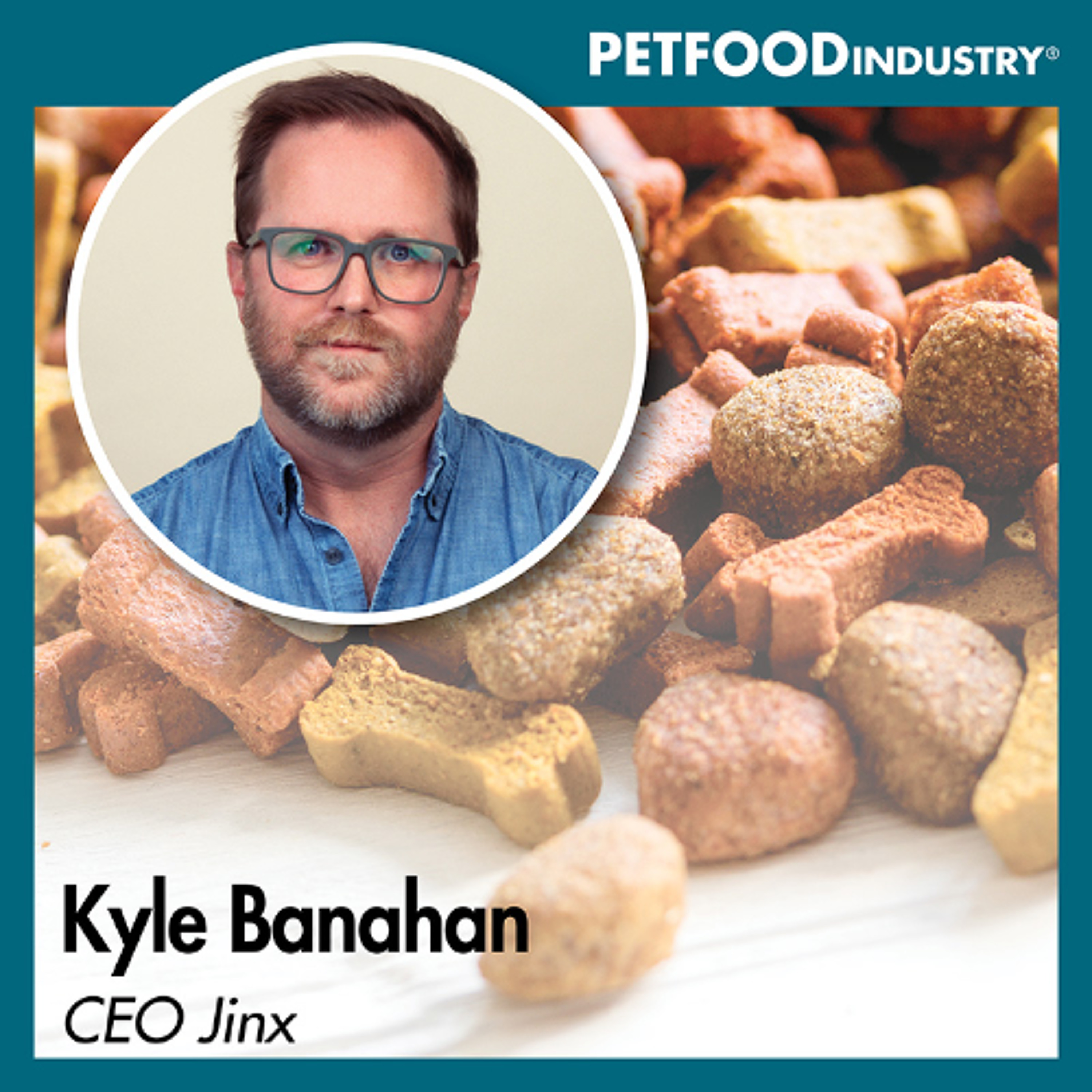 Human lifestyles in the pet space with Kyle Banahan of Jinx episode artwork