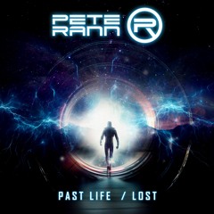 Pete Rann - Past Life (Pete Rann Music)