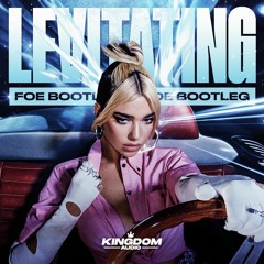 Dua Lipa - Levitating (Foe Bootleg) (Free Download)
