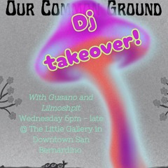 Our Common Ground DJ Takeover 05/08